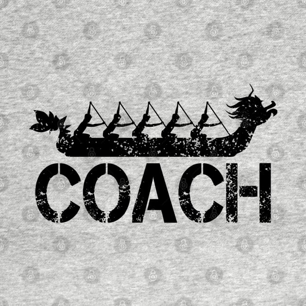 Dragon Boat Racing Team Coach by Shirtbubble